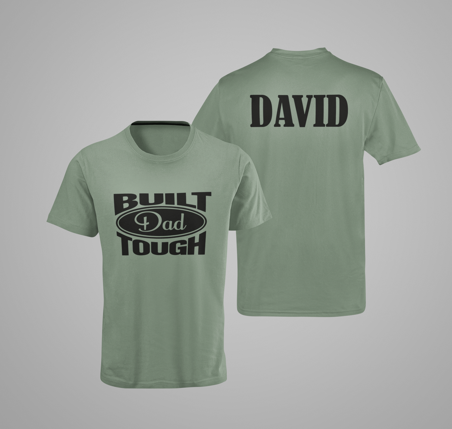 Built Dad Tough T-Shirt