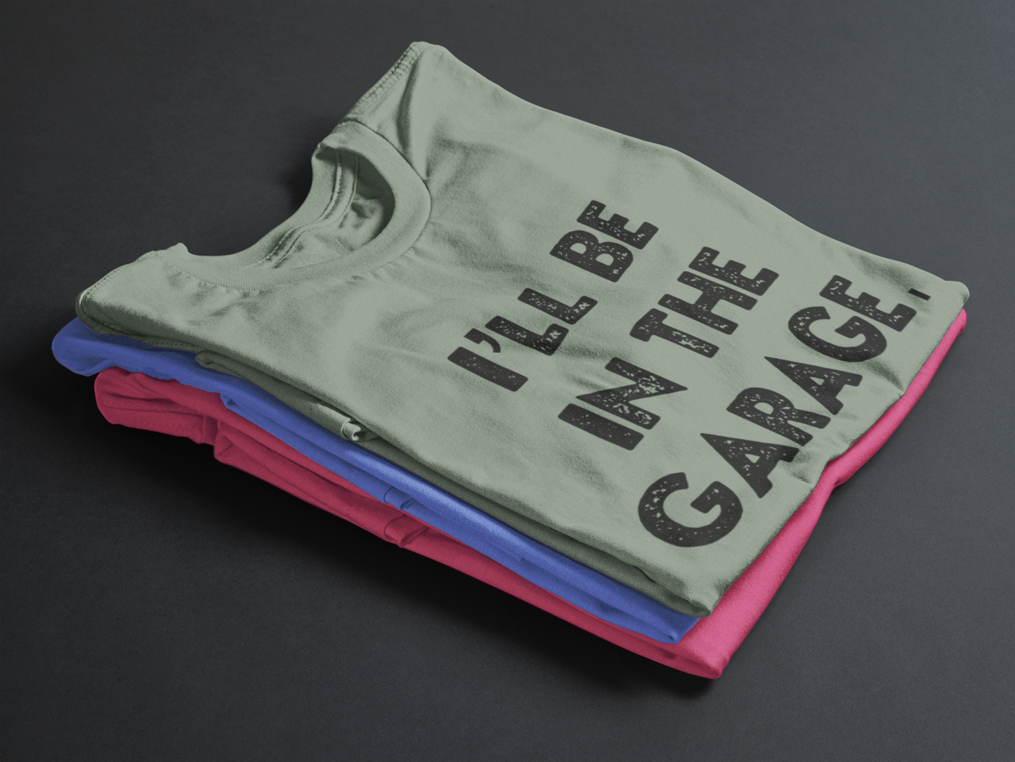 I'll Be In The Garage Men's T-Shirt