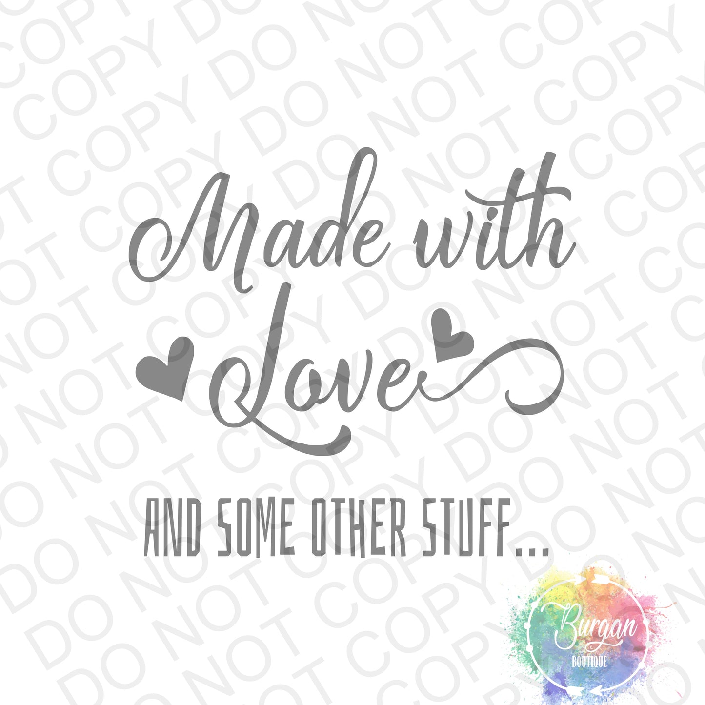 "Made with Love..." Vinyl Decal