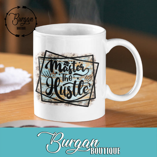 Master The Hustle 11 oz Mug